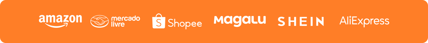 Amazon, Mercado livre, Shopee, Magalu, SHEIN e Aliexpress